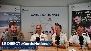 ⚓️ MARINE NATIONALE  sengager en tant que RÉSERVISTE opérationnel 🎙️ LE DIRECT GardeNationale [upl. by Asirehc77]