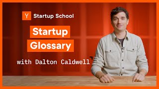 Starting A Company The Key Terms You Should Know  Startup School [upl. by Berny]