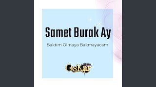 Baktım Olmuyo Bakmayacam [upl. by Ertsevlis]