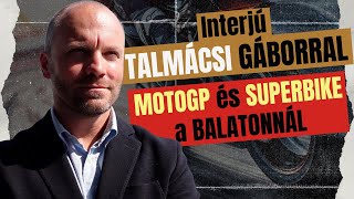 🏍️Talmácsi quotIgazi autó motorsport ország lehetünk jövőrequot🏁🇭🇺 [upl. by Eirrak944]