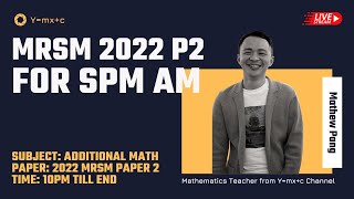 SPM Add Math  MRSM 2022  Paper 2 [upl. by Mccoy]