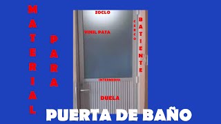 PUERTA DE ALUMINIO PARA BAÑO MATERIALES BASICOS PARA HACERLA [upl. by Eenyaj269]