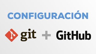 Descargar y Configurar Git para Trabajar con Github  SSH Keys [upl. by Emory]