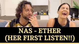 NAS  ETHER Reaction Video Her First Time Listening [upl. by Elleraj]