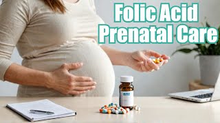 Warning Why Folic Acid is Vital for Prenatal Health [upl. by Nimzzaj]