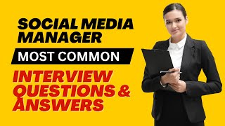 Social Media Manager Interview Questions and Answers for 2024 [upl. by Anavlis]