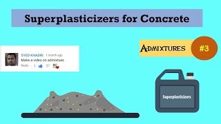 Superplasticizers for Concrete  Admixtures 3 [upl. by Ramat]