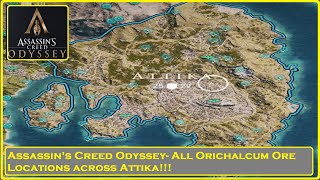 Assassins Creed Odyssey  100 Orichalcum Ore Locations in Attika [upl. by Enelyak]