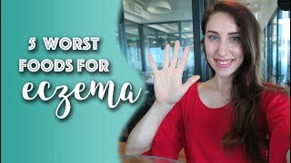 5 Worst Foods for Eczema atopic dermatitis [upl. by Cott]