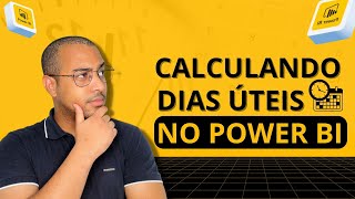 Cálculo da Quantidade de Dias Úteis no Power BI em 5 minutos  Aprenda Power BI [upl. by Tadd]