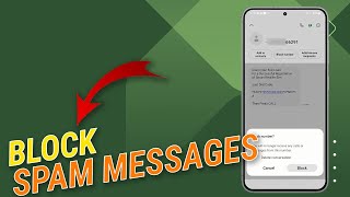 How To Block Spam Messages on Samsung Galaxy [upl. by Esojnauj]