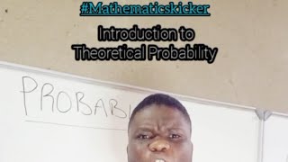 Introduction to Probability Theoretical Probability grade 10 11 and 12 [upl. by Charis]