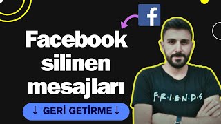 Facebook Mesajları Geri Getirme  Silinen Mesaj Nasıl Geri Getirilir [upl. by Rumilly427]