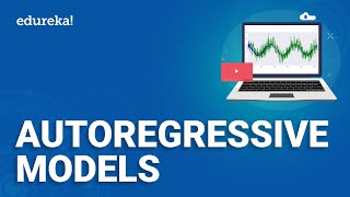 Autoregressive Models  Auto Regression  Machine Learning for Beginners  Edureka [upl. by Aicnetroh]