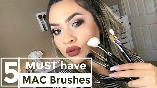 Top 5 MAC brushes  2018 [upl. by Ayim]