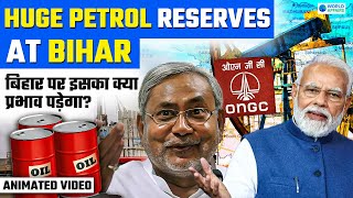 Discovery of OIL reserves in BIHAR  Oil exploration in Ganga River basin  World Affairs [upl. by Layap]