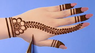 Latest Simple Backhand Mehandi design Simple Mehandi designs Easy Mehndi designs Henna Mehandi [upl. by Annael]