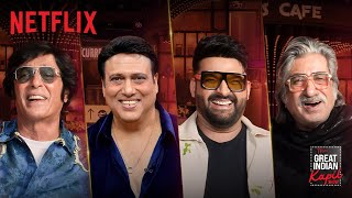 90s Comedy Legends Reunite  Govinda Chunky Shakti  The Great Indian Kapil Show  Netflix [upl. by Annawak]