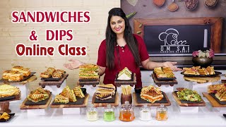 Sandwiches amp Dips Online Class Call ☎️☎️ 8551 8551 03  788 786 6677 by Om Sai Cooking [upl. by Arodaeht]