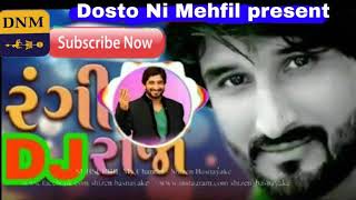 GAMAN SANTHAL  Rangeela Raja  New Gujarati Song 2018  D N M DOST NI MAHEFIL [upl. by Bertero]