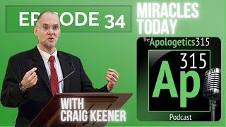 Miracles Today with Craig Keener [upl. by Ahsitram]