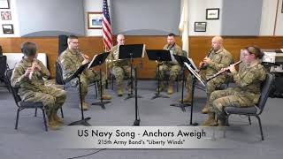 Anchors Aweigh by 215th Army Bands quotLiberty Windsquot [upl. by Ecnerrat]