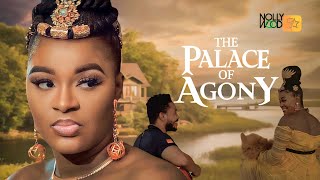 The Palace Of AGONY  This Movie Is BASED On A True Life Experience  African Movies [upl. by Harland641]