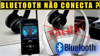 INCRÍVEL Fone Bluetooth NÃO CONECTA no CELULAR Edifier e Outras Marcas  ISSO PODE RESOLVER [upl. by Donovan]