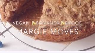 Bananen brood  VEGAN  VEGANISTISCH RECEPT [upl. by Sarina373]