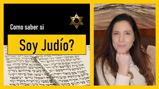 Soy JUDIO Como saber si soy judío Tengo herencia sefardi [upl. by Perot]