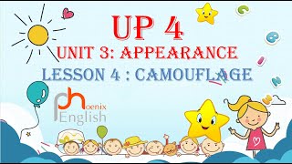 Up 4 Unit 3 Appearance Lesson 4 Camouflage [upl. by Ima398]