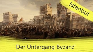 Untergang des Byzantinischen Reiches [upl. by Oloap86]