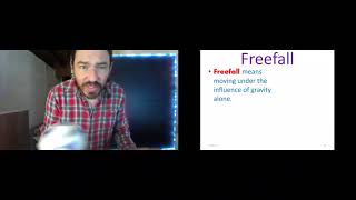 Chapter 2  Lecture Video 4  Freefall [upl. by Sul]