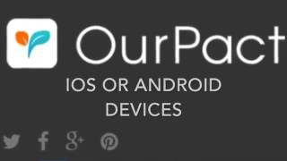 OurPact App Review [upl. by Otsugua675]