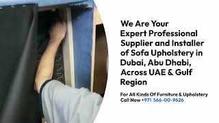 Best Sofa Upholstery and Installation Service in Dubai and Abu Dhabi Best Sofa Service [upl. by Lemcke536]