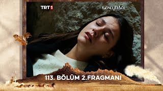 Gönül Dağı 113 Bölüm 2Fragmanı trt1 [upl. by Adlesirk]