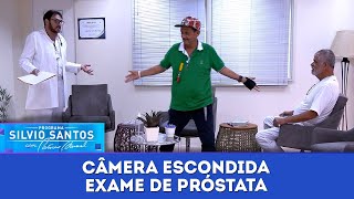 Exame de Próstata  Câmeras Escondidas 151123 [upl. by Grantley]