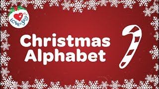 Christmas Alphabet Song with Lyrics [upl. by Kaiulani158]