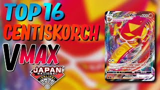 Top 16 Centiskorch VMAX Deck Profile  Pokemon Japan Nationals 2020  Pokemon TCG [upl. by Petite]