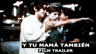 Y Tu Mamá También  Film Trailer  Standard Version [upl. by Darnell]