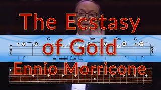 The Ecstasy of Gold  Ennio Morricone  Guitar TAB Playalong [upl. by Dhar]