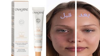 Onagrine CC Creme تغطية شاملة لجميع عيوب البشرة مع توحيد لونها و اشراقتها [upl. by Rubie72]