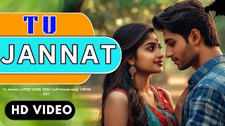 Tu Jannat Official song  Lofi Female song 2024  Pari  Nitin Gill [upl. by Kcirreg]