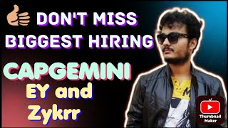 Capgemini Mass and other Big HIRINGS  Dont Miss  EY and Zykrr Hiring [upl. by Zimmerman587]