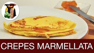 Crepes Bimby alla Marmellata [upl. by Eldora]