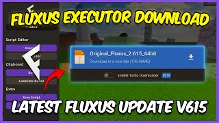 Fluxus Executor Latest Verison V615  Fluxus New Update Download Android amp Emulator [upl. by Vernier428]