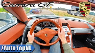 Porsche Carrera GT  57 V10  POV Test Drive by AutoTopNL [upl. by Vtehsta]