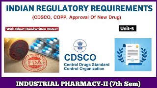 Indian Regulatory Requirements  CDSCO COPP Approval Of New Drug  Industrial pharmacyII 7th sem [upl. by Pedro]