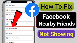 How To Fix Facebook Nearby Friends Option Not Showing 2023  Nearby Friends Facebook Not Working [upl. by Dionis981]