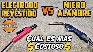 MICROALAMBRE vs ELECTRODO REVESTIDO Cuál Es Más COSTOSO 💵 [upl. by Oilut]